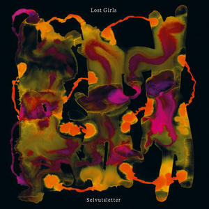 Lost Girls - Selvutsletter Cover art of Lost Girls' Selvutsletter.
It is an abstract painting in yellow, orange and purple.